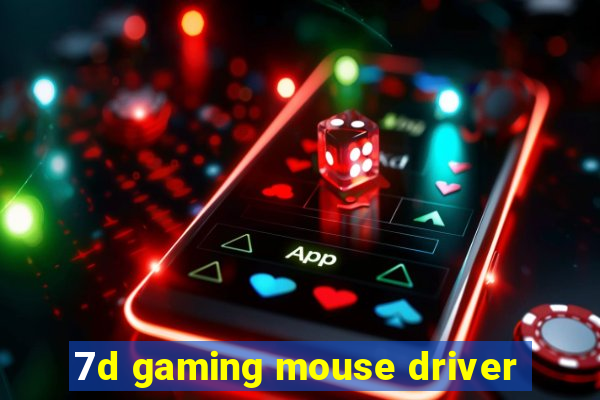 7d gaming mouse driver